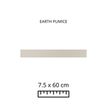 Cargar imagen en el visor de la galería, EARTH PUMICE 7.5x60
